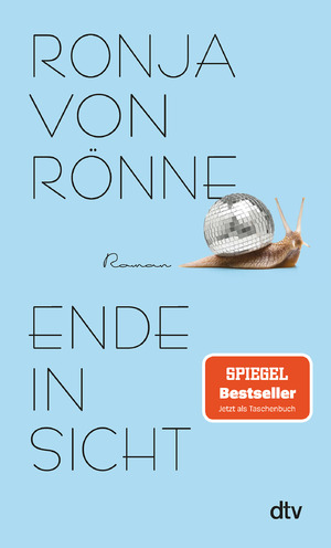 ISBN 9783423218627: Ende in Sicht: Roman | Der SPIEGEL-Bestseller jetzt im Taschenbuch