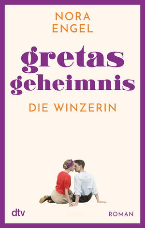 ISBN 9783423220170: Gretas Geheimnis - Roman – Die Winzerin-Reihe 2 | Zwischen Tradition und Emanzipation – ›Die Winzerin‹ geht neue Wege