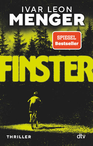 neues Buch – Ivar Leon Menger – Finster