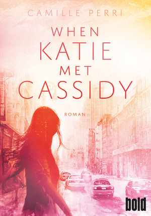 ISBN 9783423230094: When Katie met Cassidy