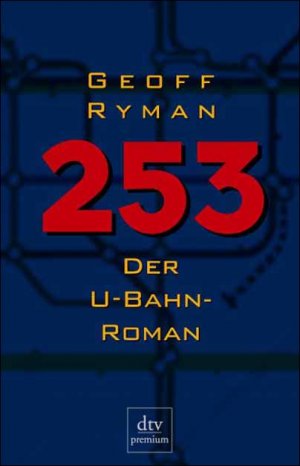 ISBN 9783423242103: 253. Der U- Bahn- Roman.