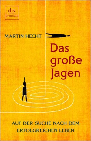 ISBN 9783423243889: Das grosse Jagen