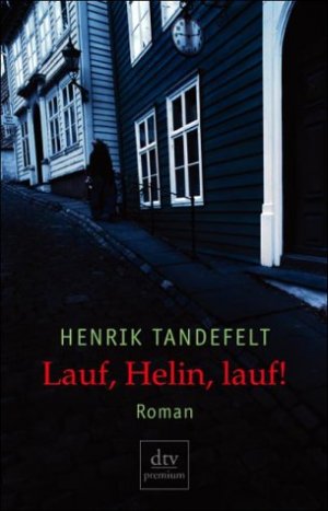 gebrauchtes Buch – Henrik Tandefelt – Lauf, Helin, lauf!