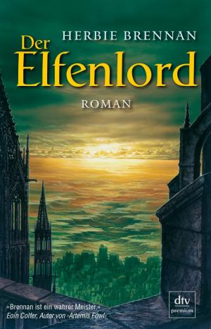 gebrauchtes Buch – Herbie Brennan – Der Elfenlord: Roman (Elfenserie, Band 5)