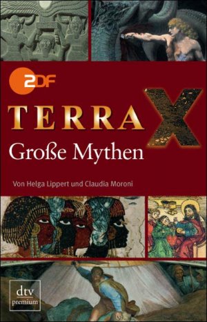 ISBN 9783423246477: Große Mythen ZDF Terra X