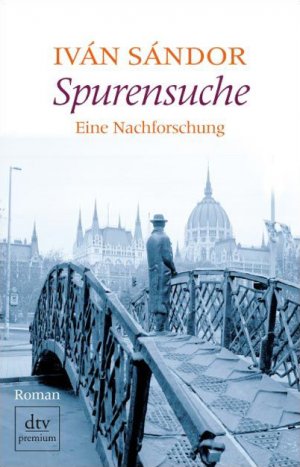 ISBN 9783423247221: Spurensuche - Eine Nachforschung Roman