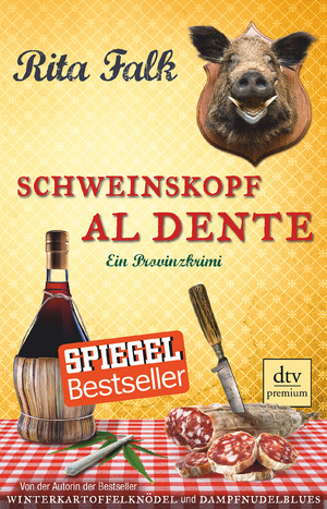 gebrauchtes Buch – Rita Falk – Schweinskopf al dente - ein Provinzkrimi (TB)