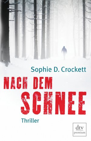 ISBN 9783423249362: Nach dem Schnee