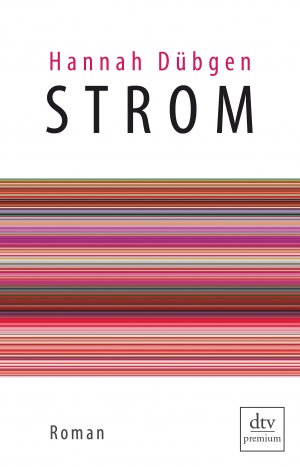 ISBN 9783423249720: Strom