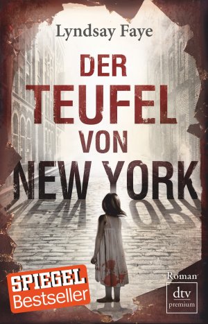 ISBN 9783423249935: Der Teufel von New York: Roman (dtv premium)