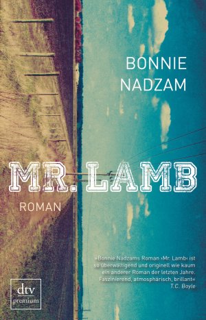 gebrauchtes Buch – Bonnie Nadzam – Mr. Lamb: Roman