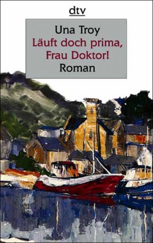 ISBN 9783423251648: Läuft doch prima, Frau Doktor!