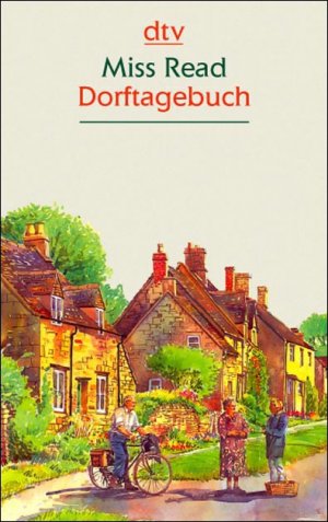 gebrauchtes Buch – Miss Read – Dorftagebuch gebrauchtes Buch – Miss Read – Dorftagebuch