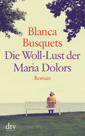 ISBN 9783423253659: Die Woll-Lust der Maria Dolors : Roman