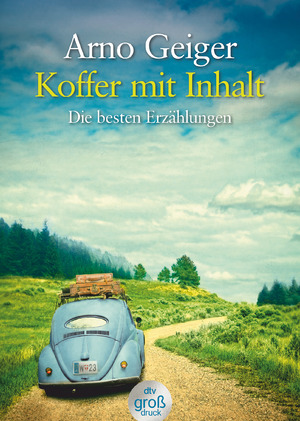 ISBN 9783423253703: Koffer mit Inhalt - Die besten Erzählungen