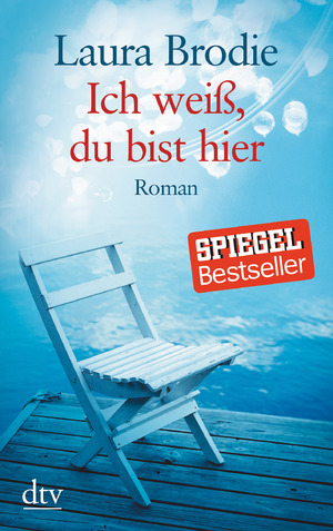 ISBN 9783423253949: Ich weiß, du bist hier