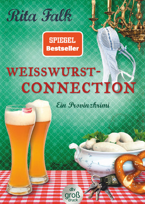 neues Buch – Rita Falk – Falk, Rita/Weißwurstconnection