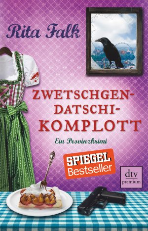 gebrauchtes Buch – Rita Falk – Zwetschgendatschikomplott: Der sechste Fall für den Eberhofer ? Ein Provinzkrimi (Franz Eberhofer, Band 6)