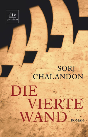 ISBN 9783423260664: Die vierte Wand: Roman Roman