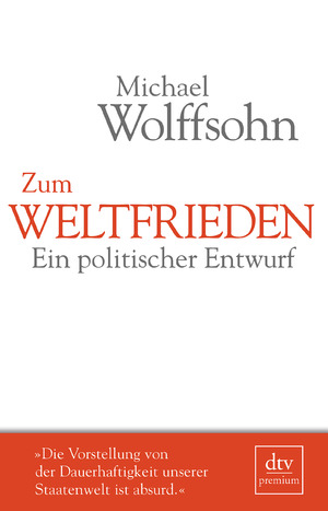 ISBN 9783423260756: Zum Weltfrieden - Ein politischer Entwurf