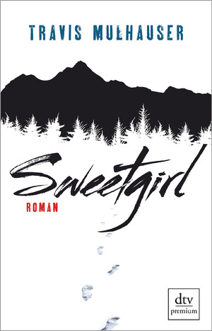 ISBN 9783423261265: Sweetgirl – Roman