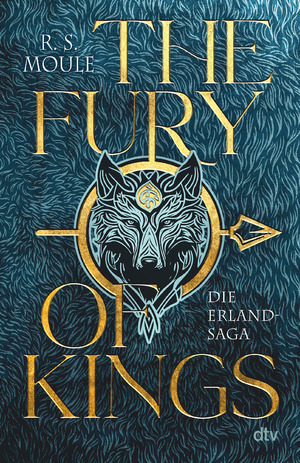 neues Buch – R. S. Moule – The Fury of Kings