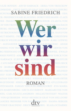 ISBN 9783423280037: Wer wir sind: Roman von Sabine Friedrich von Deutscher Taschenbuch Verlag (1. Oktober 2012)