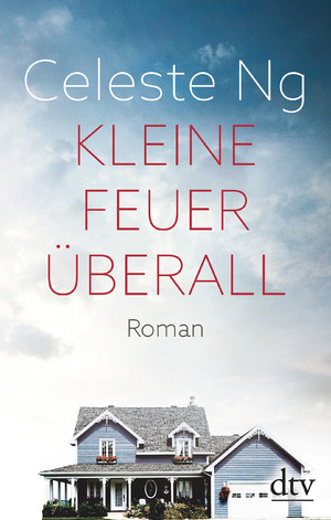 gebrauchtes Buch – Celeste Ng – Kleine Feuer überall - Das Buch zur erfolgreichen TV-Serie mit Reese Witherspoon