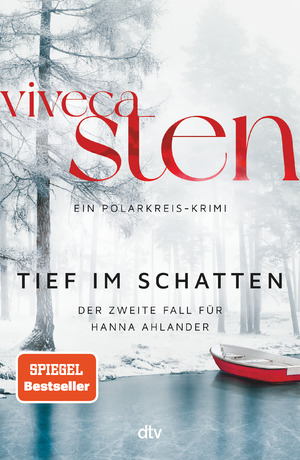 gebrauchtes Buch – Viveca Sten – Tief im Schatten : Der zweite Fall für Hanna Ahlander | Der zweite Band der Åre-Krimis: demnächst bei Netflix