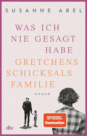 ISBN 9783423290234: Was ich nie gesagt habe – Gretchens Schicksalsfamilie – Roman | Authentisch, eindringlich, emotional – Toms und Gretchens Geschichte geht weiter!
