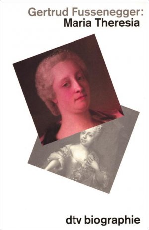 ISBN 9783423304191: Maria Theresia