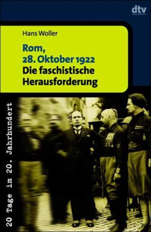 ISBN 9783423306034: Rom, 28. Oktober 1922