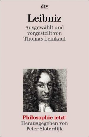 ISBN 9783423306911: Leibniz – Ausgewählt und vorgestellt von Thomas Leinkauf