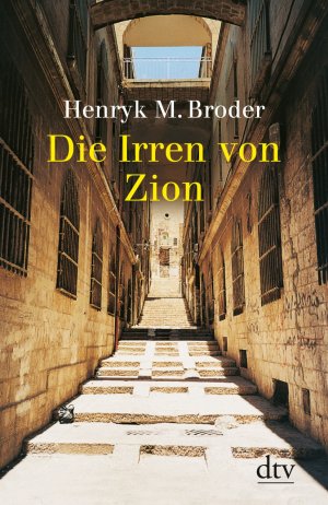 ISBN 9783423307383: Die Irren von Zion