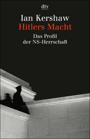 ISBN 9783423307574: Hitlers Macht. Das Profil der NS-Herrschaft