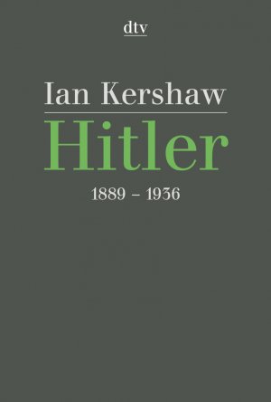 ISBN 9783423308410: Hitler - 1889 - 1936