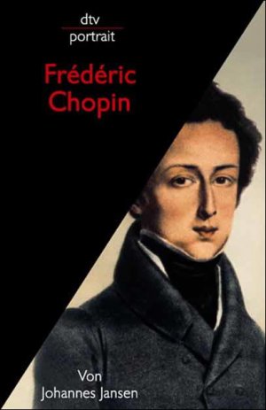 gebrauchtes Buch – Johannes Jansen – Frédéric Chopin