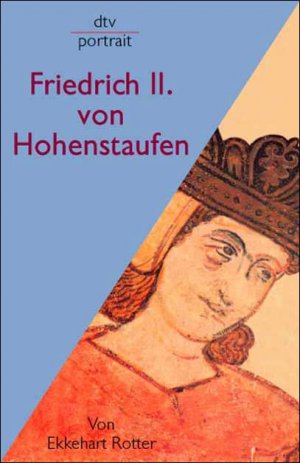 ISBN 9783423310406: Friedrich II von Hohenstaufen