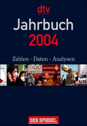 ISBN 9783423320047: Das Jahrbuch 2004   -   Der Spiegel   -   Zahlen, Daten, Analysen -