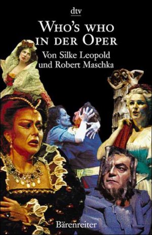 ISBN 9783423325301: Who's who in der Oper