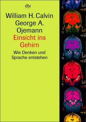 ISBN 9783423330602: Einsicht ins Gehirn - Wie Denken und Sprache entstehen