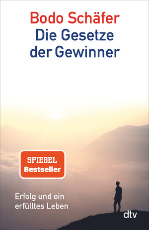 ISBN 9783423340489: Die Gesetze der Gewinner - Erfolg und ein erfülltes Leben