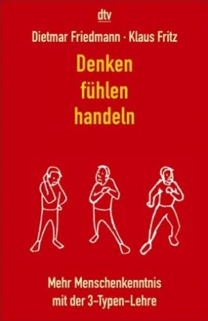 ISBN 9783423341295: Denken, fühlen, handeln