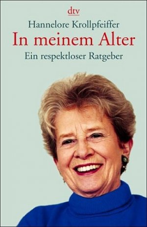 ISBN 9783423341967: In meinem Alter