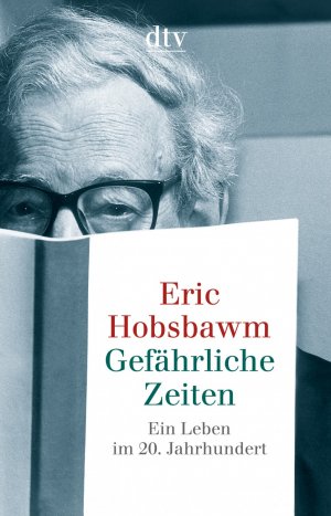 ISBN 9783423342841: Gefährliche Zeiten - Ein Leben im 20. Jahrhundert