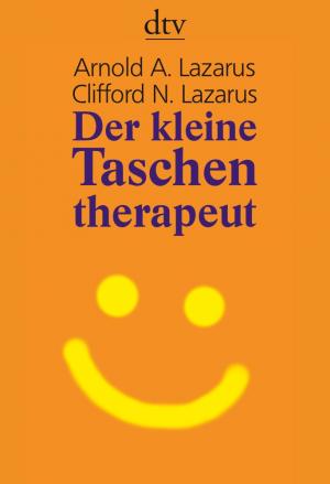 ISBN 9783423343152: Der kleine Taschentherapeut : in 60 Sekunden wieder o.k. ; Clifford N. Lazarus. Aus dem Amerikan. von Christoph Trunk