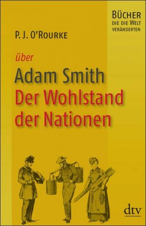 ISBN 9783423344593: Adam Smith, Vom Wohlstand der Nationen