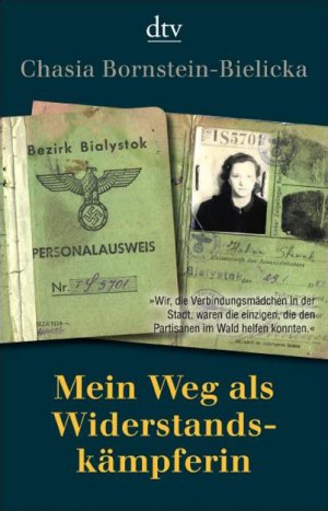 gebrauchtes Buch – Bornstein-Bielicka Chasia – Mein Weg als Widerstandkämpferin