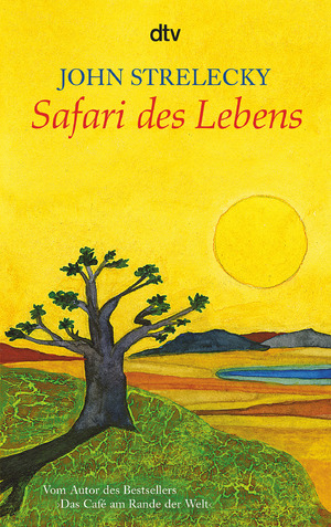 ISBN 9783423345866: Safari des Lebens: Deutsche Erstausgabe