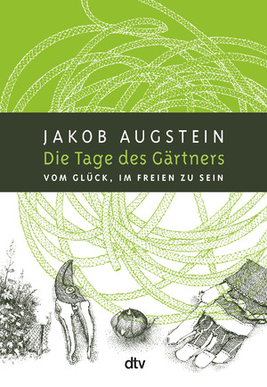 ISBN 9783423347754: Die Tage des Gärtners - Vom Glück, im Freien zu sein. Illustriert von Nils Hoff